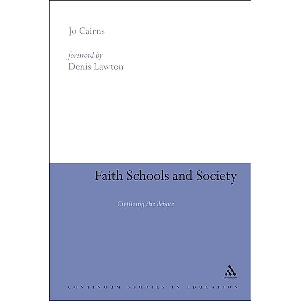Faith Schools and Society, Jo Cairns