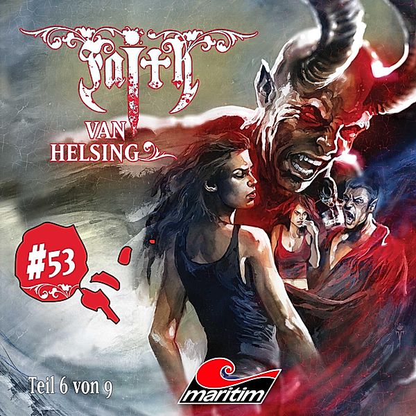 Faith - The Van Helsing Chronicles - 53 - Kampf der Giganten, Simeon Hrissomallis