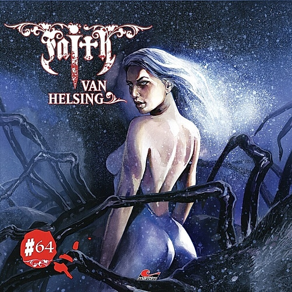 Faith - The Van Helsing Chronicles - Spinnenterror In Shellville,1 Audio-CD, Faith Van Helsing