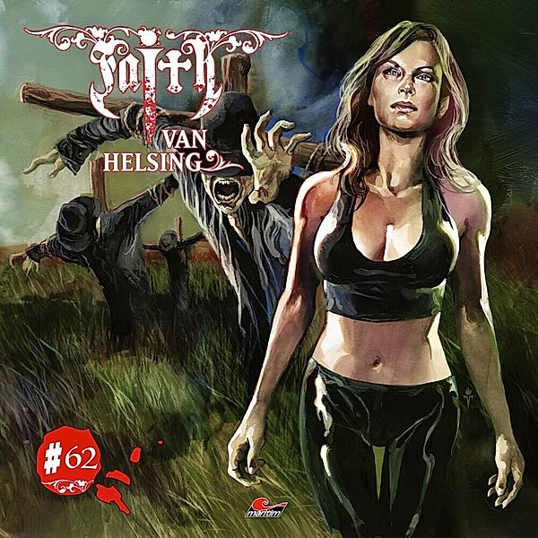 Faith - The Van Helsing Chronicles - Vogelscheuchen im Blutrausch, Faith Van Helsing