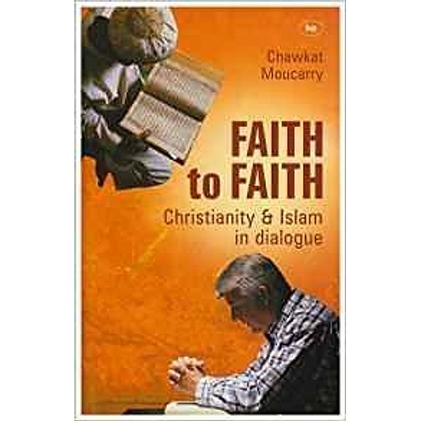 Faith to Faith, Chawkat Moucarry