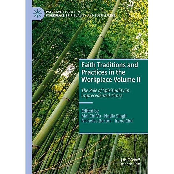 Faith Traditions and Practices in the Workplace Volume II