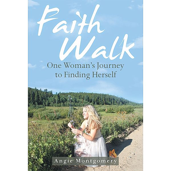 Faith Walk, Angie Montgomery