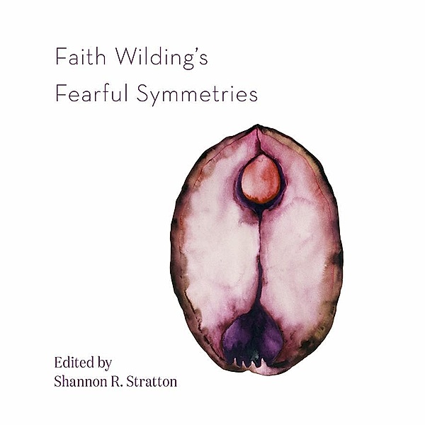 Faith Wilding's Fearful Symmetries, Faith Wilding, Sharon Stratton