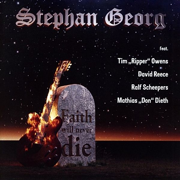 Faith Will Never Die, Stephan Georg