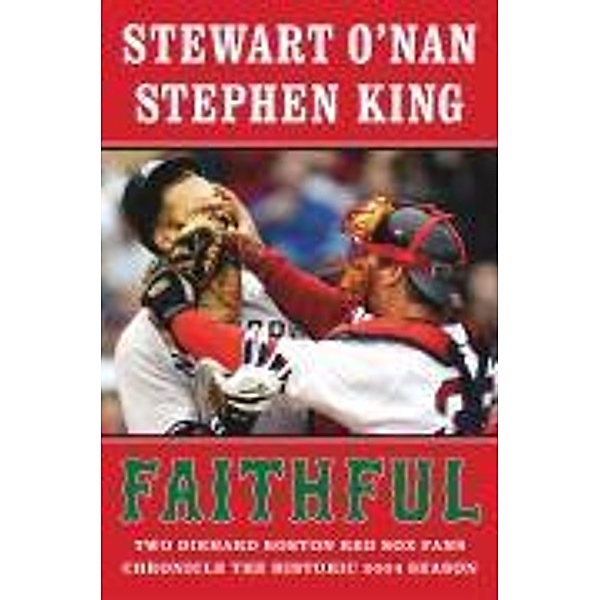 Faithful, Stewart O'Nan, Stephen King