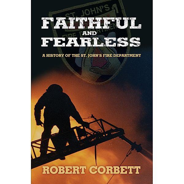 Faithful and Fearless, Robert Corbett