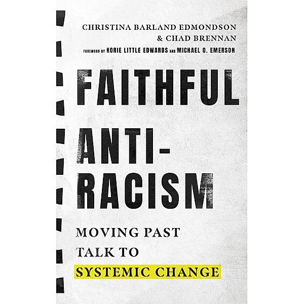 Faithful Antiracism, Christina Barland Edmondson