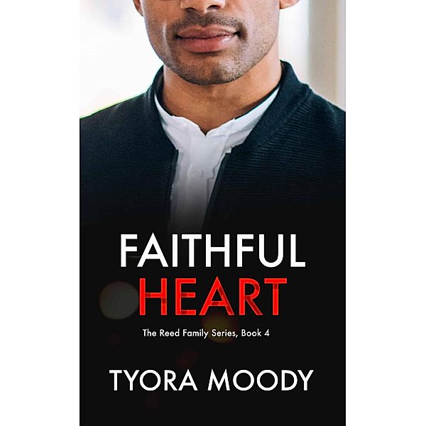 Faithful Heart (Reed Family Mysteries, #4) / Reed Family Mysteries, Tyora Moody
