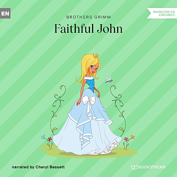 Faithful John, Brothers Grimm