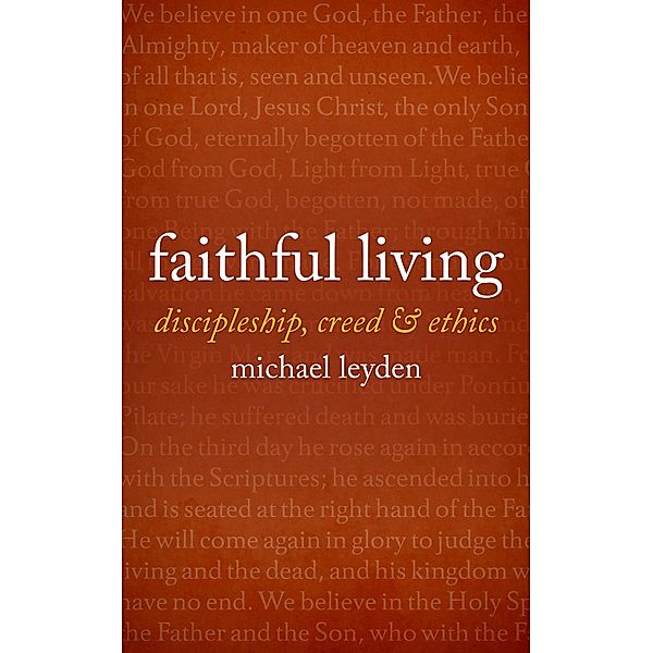 Faithful Living, Michael Leyden
