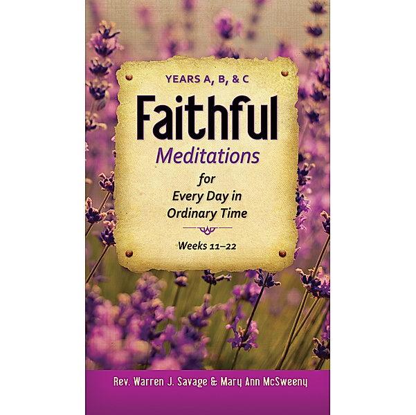 Faithful Meditations, Savage J. Warren, McSweeny Mary Ann