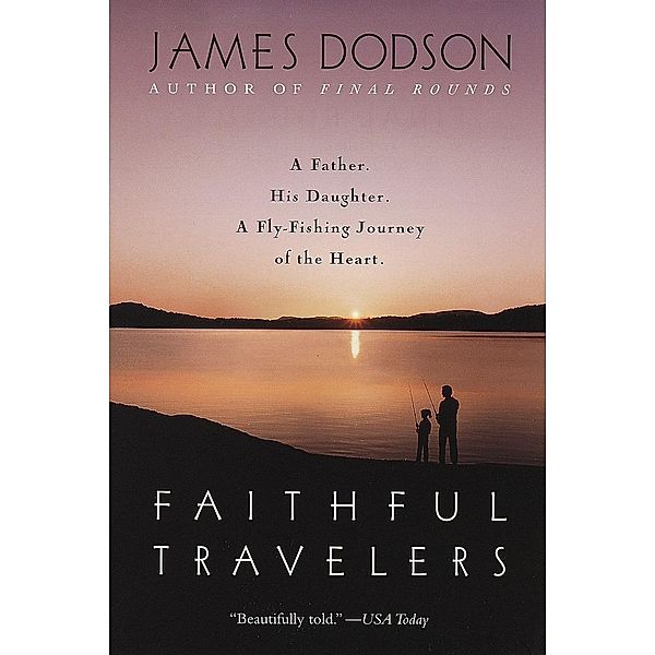 Faithful Travelers, James Dodson