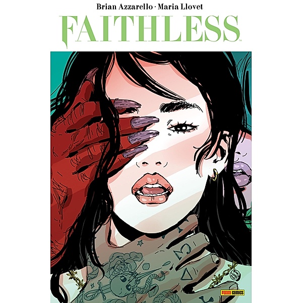 Faithless (Band 2) / Faithless Bd.2, Brian Azzarello