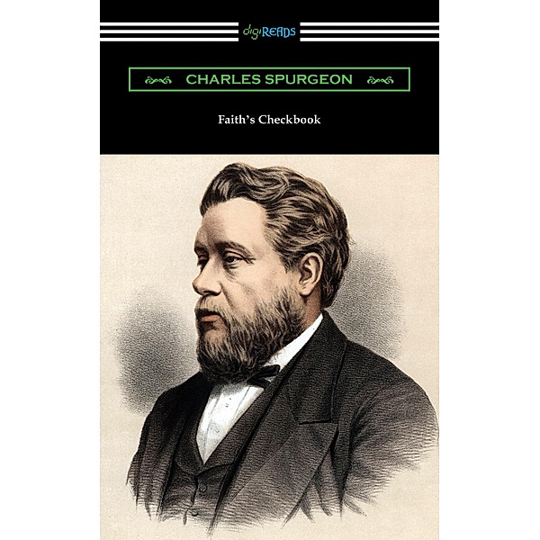 Faith's Checkbook, Charles Spurgeon
