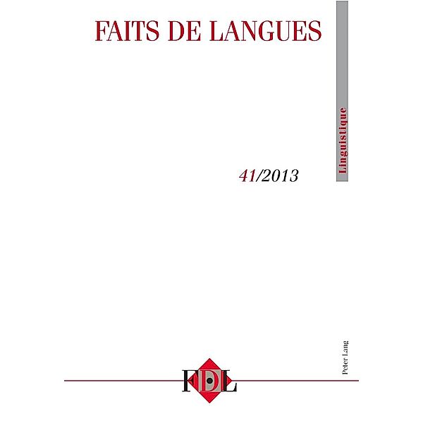 Faits de Langues Vol. 41 - 1/2013