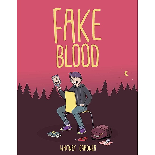 Fake Blood, Whitney Gardner