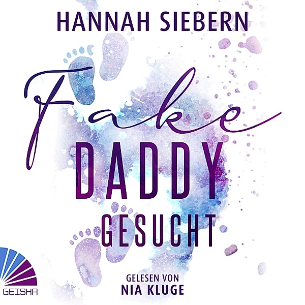 Fake Daddy gesucht, Hannah Siebern