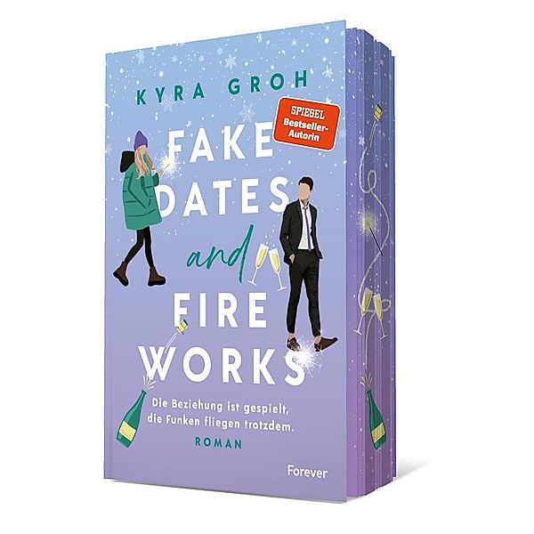 Fake Dates and Fireworks, Kyra Groh