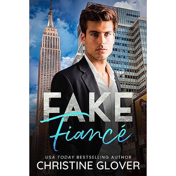 Fake Fiancé, Christine Glover