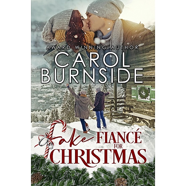 Fake Fiance For Christmas, Carol Burnside