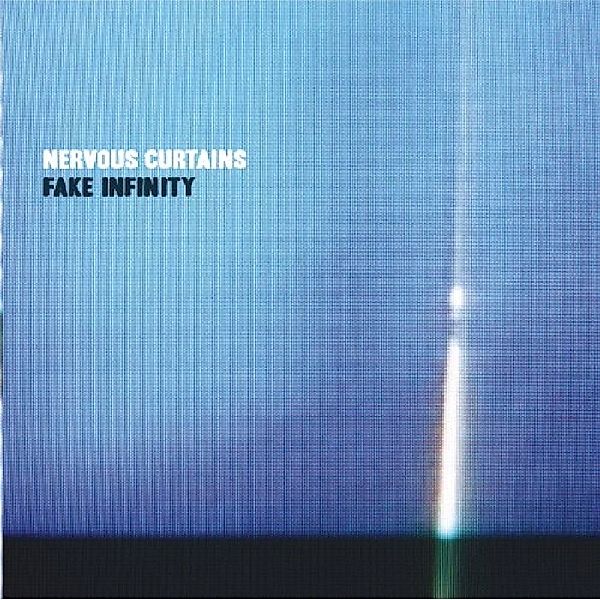 Fake Infinity (Vinyl), Nervous Curtains