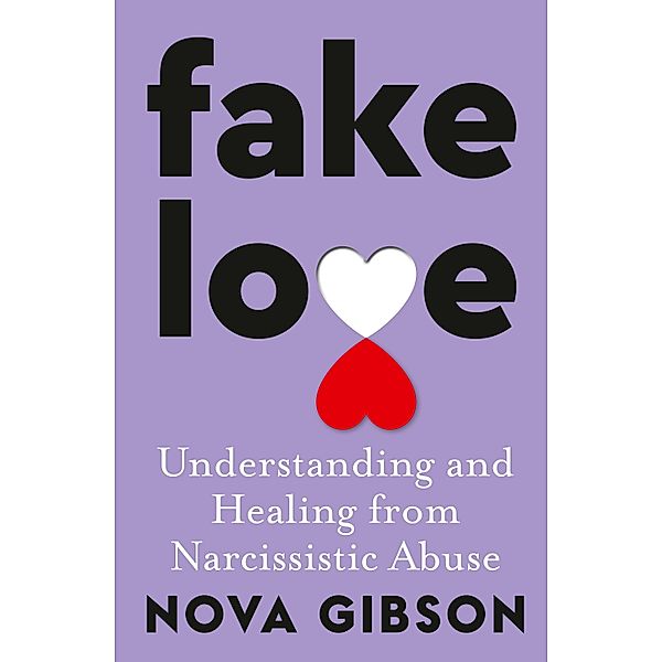 Fake Love, Nova Gibson