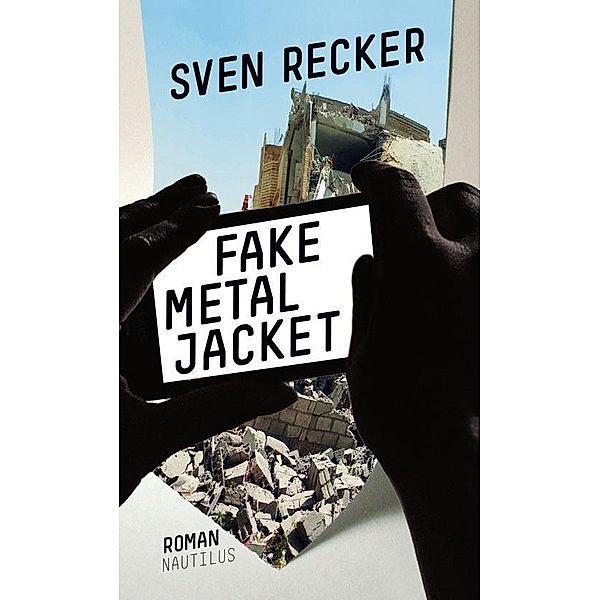 Fake Metal Jacket, Sven Recker