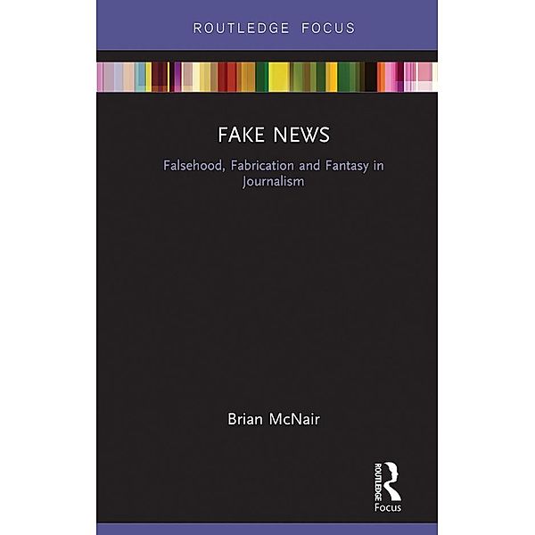 Fake News, Brian McNair