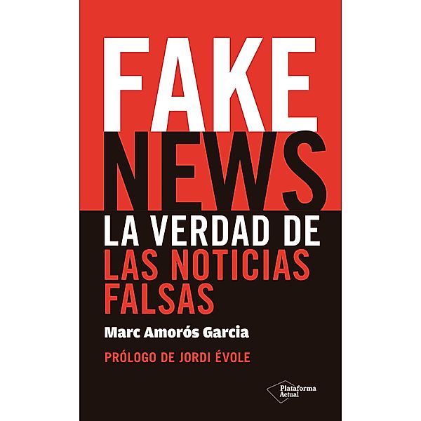 Fake News, Marc Amorós García