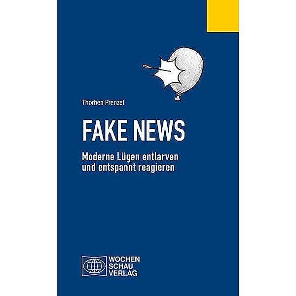 Fake News, Thorben Prenzel