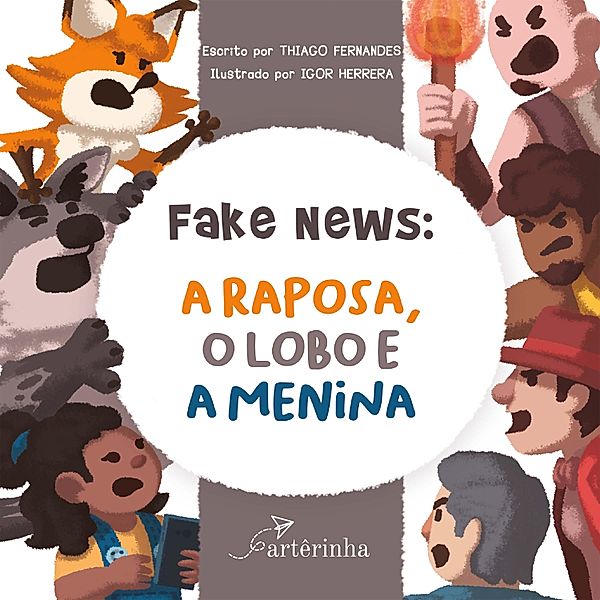 Fake News: A Raposa, o Lobo e a Menina, Thiago Fernandes