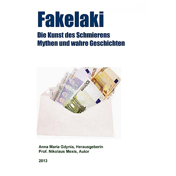 Fakelaki - Band 3