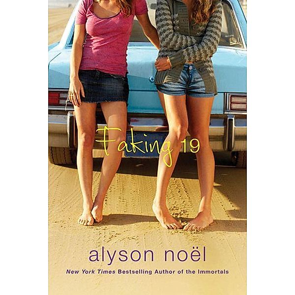 Faking 19, Alyson Noël