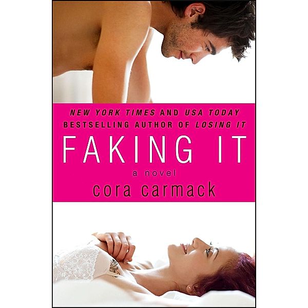 Faking It / Losing It Bd.2, Cora Carmack