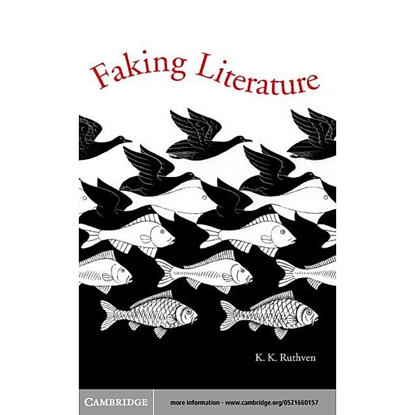 Faking Literature, K. K. Ruthven