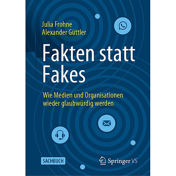 Fakten statt Fakes, Julia Frohne, Alexander Güttler