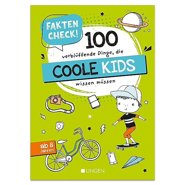 Faktencheck! 100 verblüffende Dinge, die coole Kids wissen müssen, Holger Vornholt