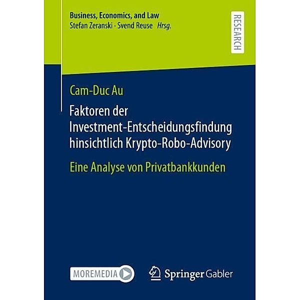 Faktoren der Investment-Entscheidungsfindung hinsichtlich Krypto-Robo-Advisory, Cam-Duc Au