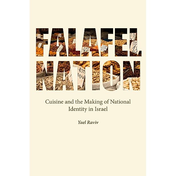 Falafel Nation / Studies of Jews in Society, Yael Raviv
