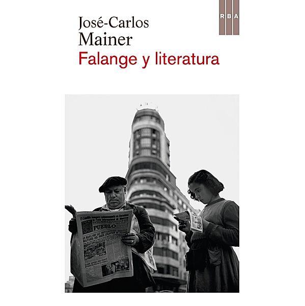 Falange y literatura, José-Carlos Mainer