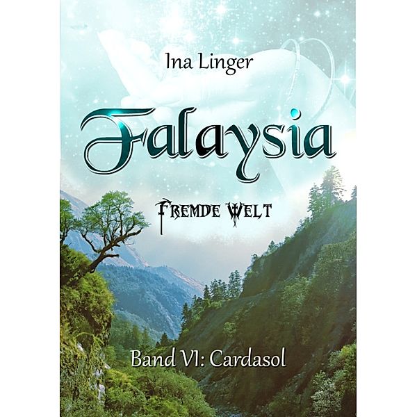 Falaysia - Fremde Welt, Ina Linger