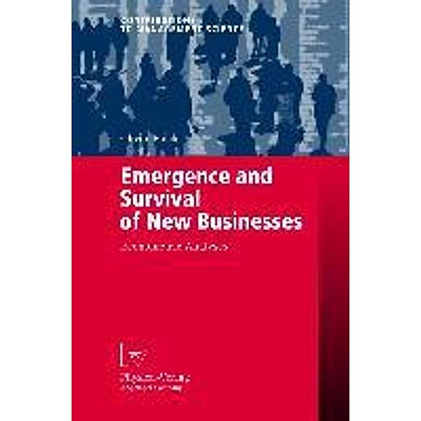 Falck, O: Emergence and Survival of New Businesses, Oliver Falck