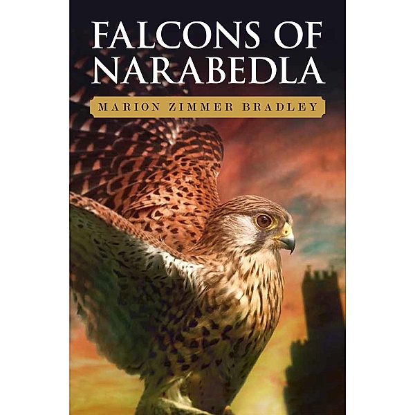 Falcons of Narabedla, Marion Zimmer Bradley
