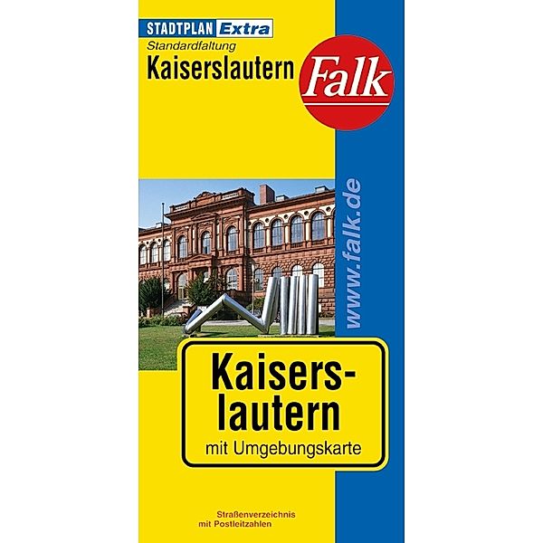 Falk Stadtplan Extra Standardfaltung - Deutschland / Falk Stadtplan Extra Kaiserslautern 1:20 000