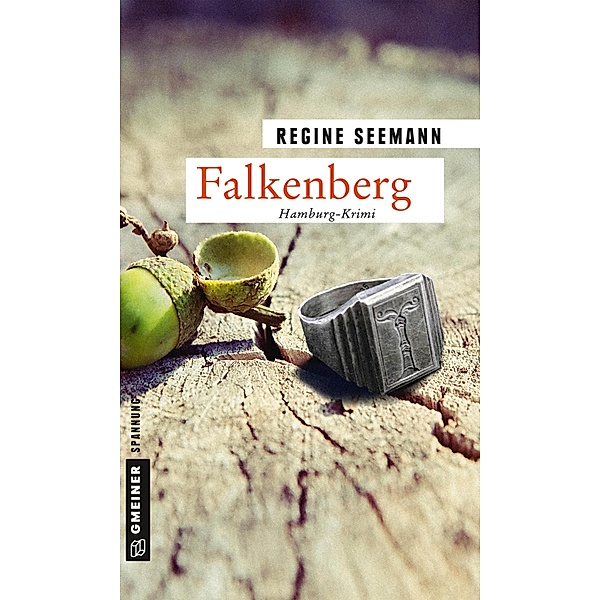Falkenberg / Kommissare Brandes und Kurtoglu Bd.1, Regine Seemann