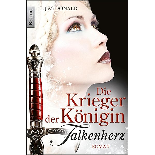 Falkenherz / Die Krieger der Königin Bd.2, L. J. McDonald