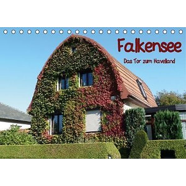 Falkensee - Das Tor zum Havelland (Tischkalender 2015 DIN A5 quer), Björn Hoffmann