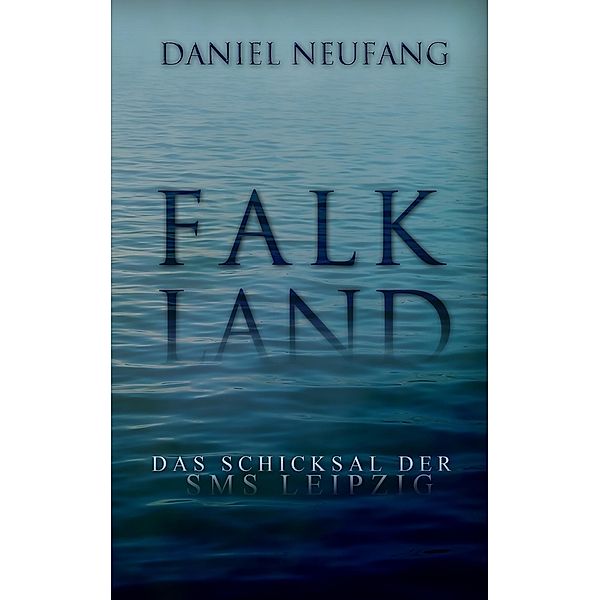 Falkland, Daniel Neufang