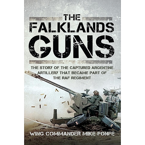 Falklands Guns, Fonfe Mike Fonfe